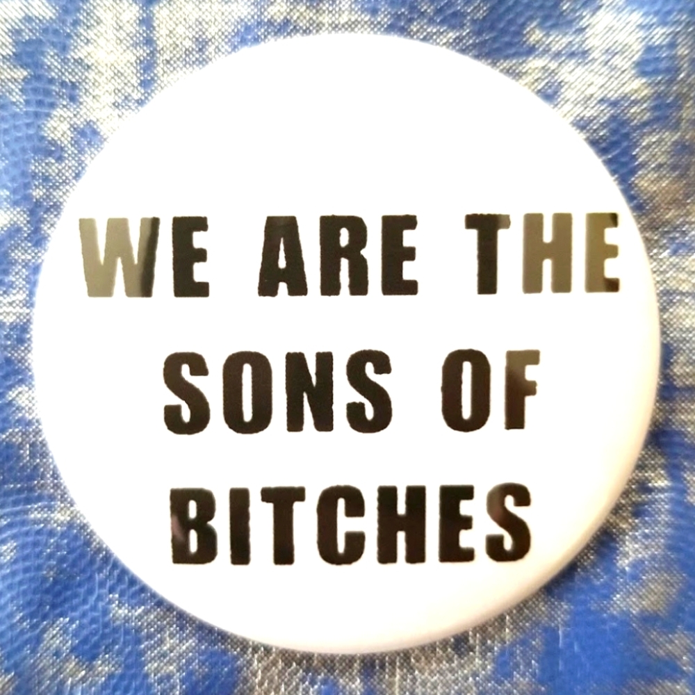 2.25 inch we are the sons button badge pin